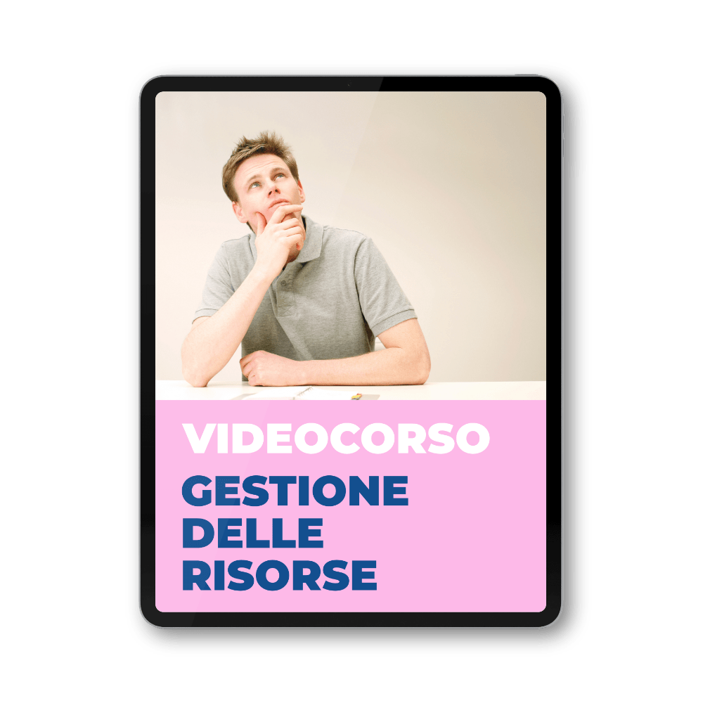 Videocorso gestione delle risorse | Nicoletta Todesco